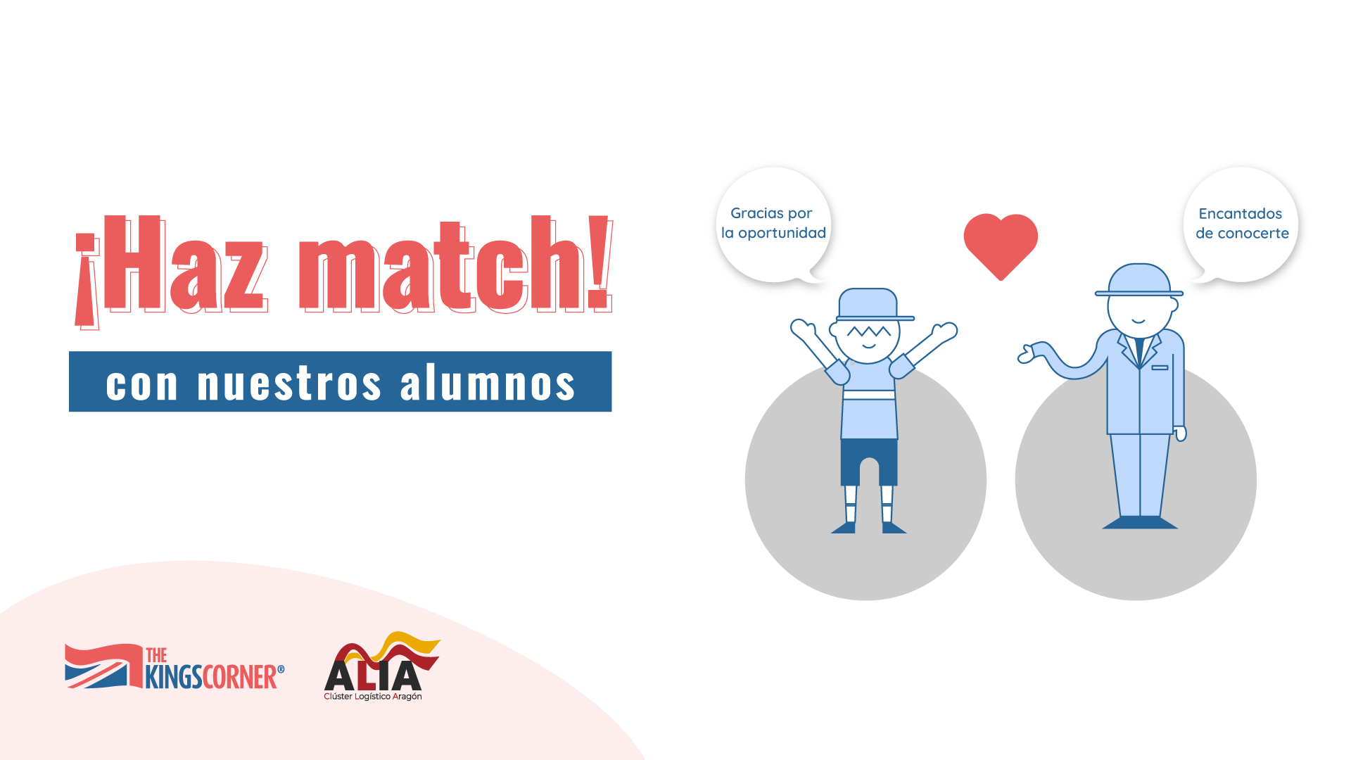 Haz Match con nuestros alumnos de logística Kings Corner